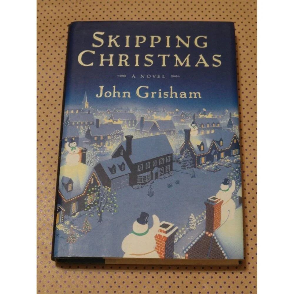 John Grisham Skipping Christmas Book